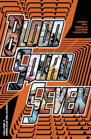 BLOOD SQUAD SEVEN TP VOL 01 PERILOUS RELAUNCH (MR) FOC October 19, 2026