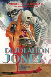 DESOLATION JONES THE BIOHAZARD EDITION HC (MR) FOC September 21, 2026