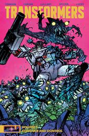 TRANSFORMERS TP VOL 04 CONQUER AND CONTROL DANIEL WARREN JOHNSON & MIKE SPICER CVR FOC October 5, 2026