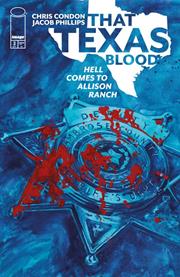 THAT TEXAS BLOOD HELL COMES TO ALLISON RANCH #3 (OF 6) CVR A JACOB PHILLIPS (MR) FOC November 2, 2026