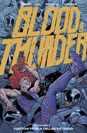 BLOOD & THUNDER TP VOL 03 EJ SU & DEE CUNNIFFE CVR (MR) FOC October 5, 2026