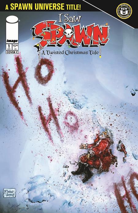 I SAW SPAWN A TWISTED CHRISTMAS TALE #1 (OF 2) CVR C TODD MCFARLANE & ROBERT NUGENT VAR FOC October 12, 2026