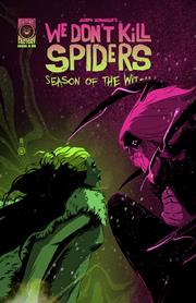 WE DONT KILL SPIDERS SEASON OF THE WITCH #5 (OF 5) CVR A JOSEPH SCHMALKE FOC October 12, 2026