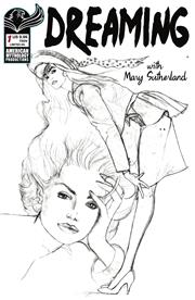 DREAMING WITH MARY SUTHERLAND #1 (ONE SHOT) CVR C BILLY TUCCI B&W LIMITED EDITION VAR FOC October 19, 2026