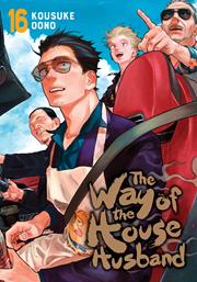 WAY OF THE HOUSEHUSBAND TP VOL 16 FOC October 12, 2026