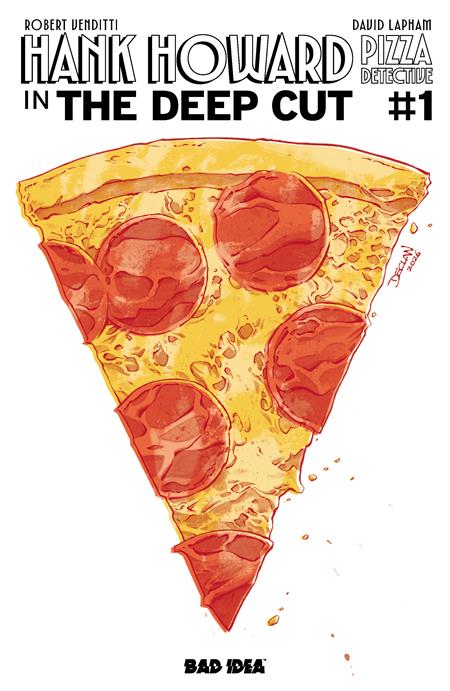HANK HOWARD PIZZA DETECTIVE THE DEEP CUT #1 (ONE SHOT) CVR F PIZZA BY DECLAN SHALVEY VAR FOC November 2, 2026