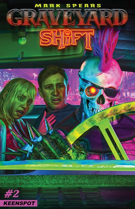 MARK SPEARS GRAVEYARD SHIFT #2 CVR A MARK SPEARS SHIFTING GEARS FOC October 26, 2026
