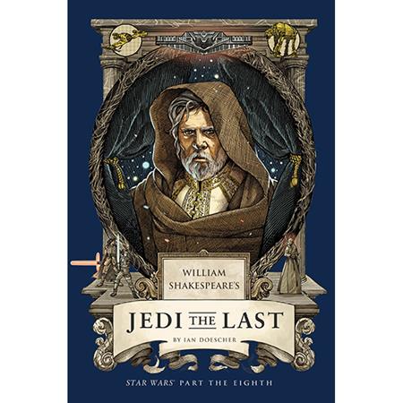 WILLIAM SHAKESPEARES STAR WARS HC JEDI THE LAST PART THE EIGHTH FOC November 2, 2026