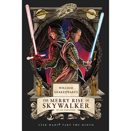 WILLIAM SHAKESPEARES STAR WARS HC THE MERRY RISE OF SKYWALKER PART THE NINTH FOC November 2, 2026