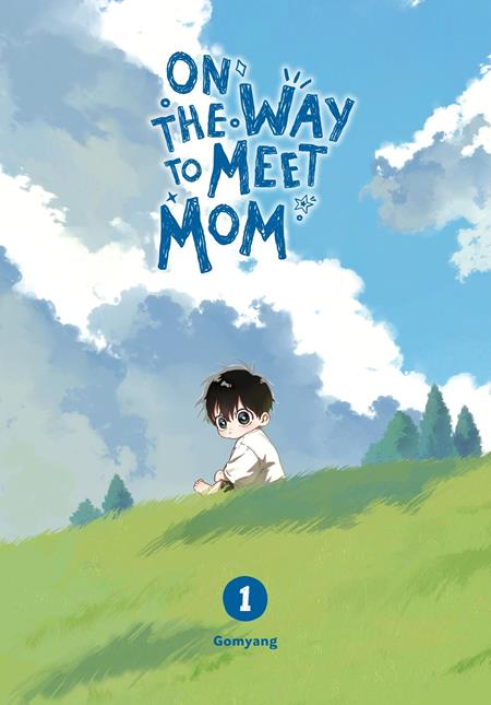 ON THE WAY TO MEET MOM TP VOL 01 FOC October 26, 2026