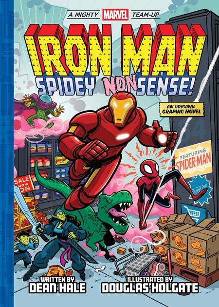 IRON MAN SPIDEY NONSENSE HC (A MIGHTY MARVEL TEAM-UP) FOC November 30, 2026