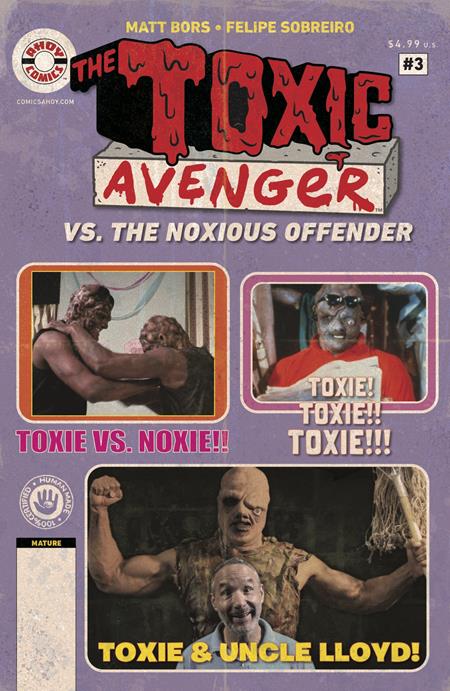 TOXIC AVENGER VS THE NOXIOUS OFFENDER #3 (OF 5) CVR B 3 COPY TROMA PHOTO UNLOCK VAR (MR) FOC November 30, 2026