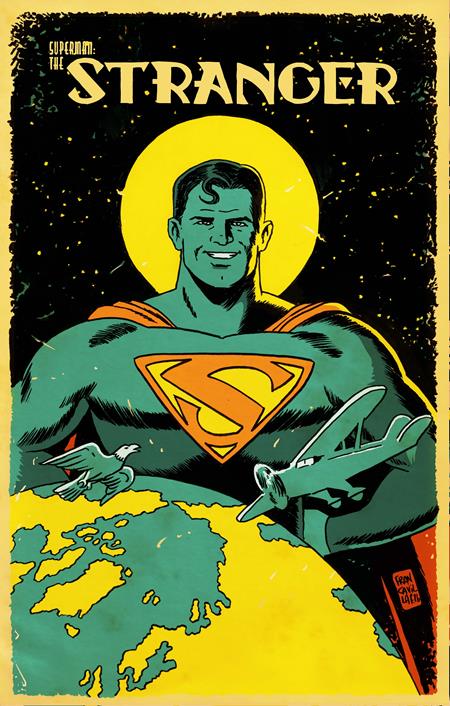 SUPERMAN THE STRANGER #5 (OF 6) CVR C FRANCESCO FRANCAVILLA VAR (MR) FOC November 30, 2026