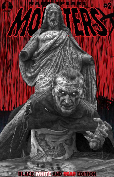 MARK SPEARS MONSTERS #2 4TH PTG BLACK WHITE & DEAD EDITION CVR B MARK SPEARS FROME THE GRAVE VAR FOC November 30, 2026