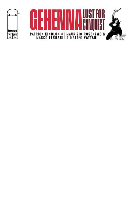 GEHENNA LUST FOR CONQUEST #1 (OF 4) CVR G BLANK SKETCH VAR (MR) FOC December 14, 2026