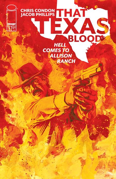 THAT TEXAS BLOOD HELL COMES TO ALLISON RANCH #5 (OF 6) CVR A JACOB PHILLIPS (MR) FOC January 4, 2027