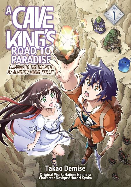 CAVE KINGS ROAD TO PARADISE CLIMBING TO THE TOP WITH MY ALMIGHTY MINING SKILLS TP VOL 01 FOC December 14, 2026