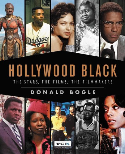 Hollywood Black: The Stars, the Films, the Filmmakers (Turner Classic Movies, TCM)