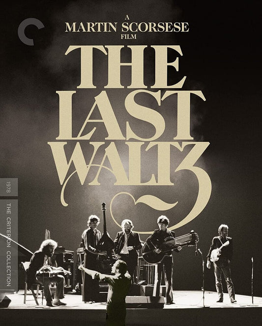 The Last Waltz (Criterion Collection) - 4K Ultra HD