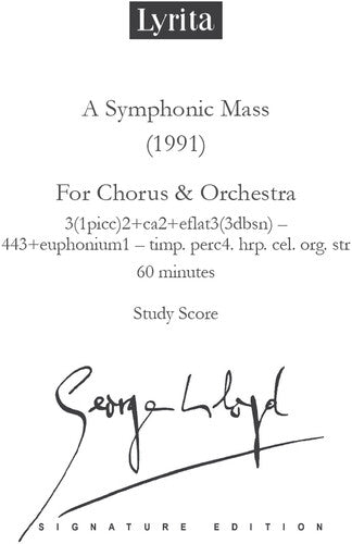 Lloyd: A Symphonic Mass for chorus & orchestra Study Score