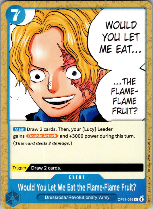 Would You Let Me Eat the Flame-Flame Fruit? C Adventure on Kami's Island OP15-05