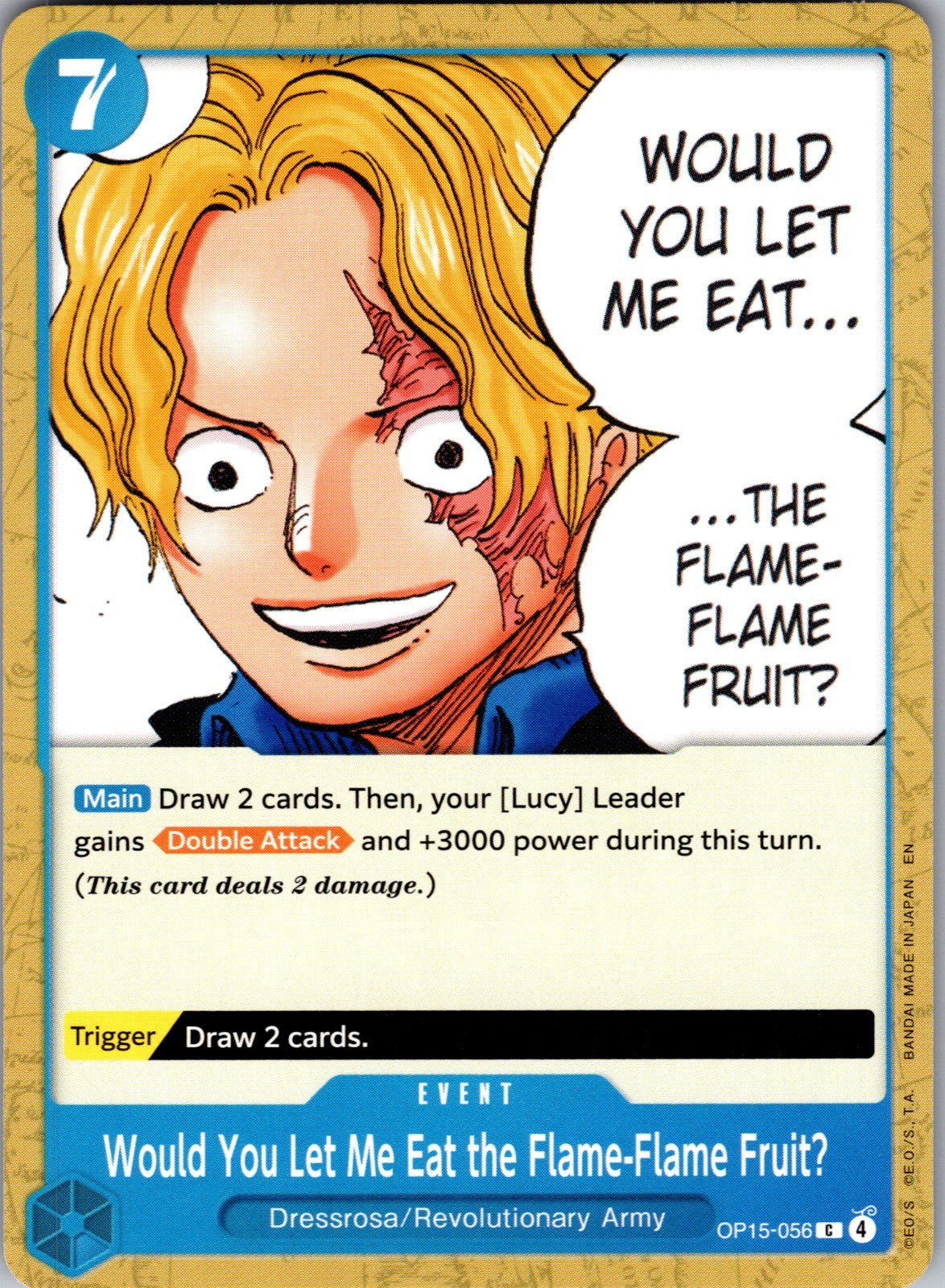 Would You Let Me Eat the Flame-Flame Fruit? C Adventure on Kami's Island OP15-05