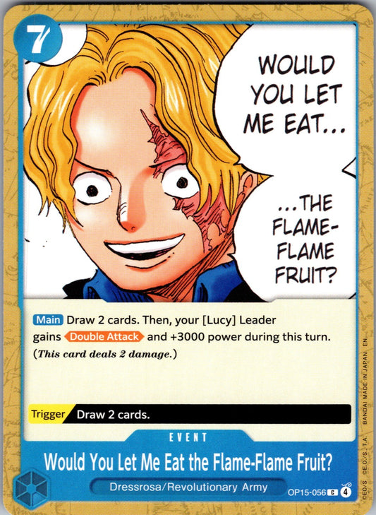 Would You Let Me Eat the Flame-Flame Fruit? C Adventure on Kami's Island OP15-05