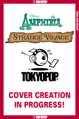 Amphibia: Strange Voyage - Issue #1 FOC November 16, 2026