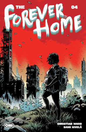 Forever Home #4 Cover B Sami Kivelä Var FOC November 9, 2026