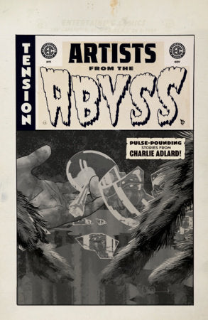 Order Requirements EC Artists from the Abyss Charlie Adlard #1 (One-Shot) Cover B Charlie Adlard B&W Artist Edition 1:20 Var [1:20] FOC October 5, 2026