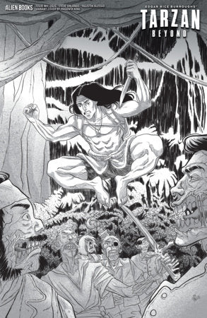 Tarzan Beyond #4 Variant D (King B&W) FOC September 28, 2026