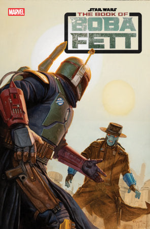 STAR WARS: THE BOOK OF BOBA FETT #7 E.M. GIST VARIANT FOC November 2, 2026