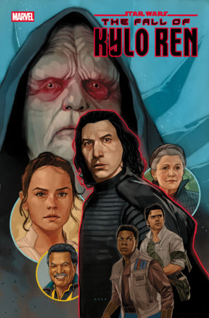 STAR WARS: THE FALL OF KYLO REN #5 FOC October 26, 2026