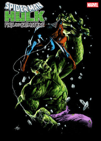SPIDER-MAN/HULK: FIRE AND BRIMSTONE #3 GABRIELE DELL'OTTO VARIANT FOC September 28, 2026