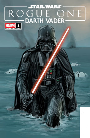 STAR WARS: ROGUE ONE - DARTH VADER #1 PHIL NOTO VARIANT FOC September 28, 2026
