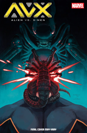 ALIEN VS. X-MEN #2 GERMAN PERALTA VARIANT FOC September 28, 2026