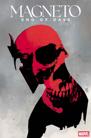MAGNETO: END OF DAYS #1 COVER A FOC December 21, 2026