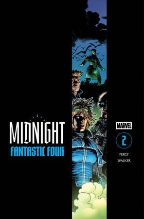 MIDNIGHT FANTASTIC FOUR #2 COVER A FOC October 12, 2026