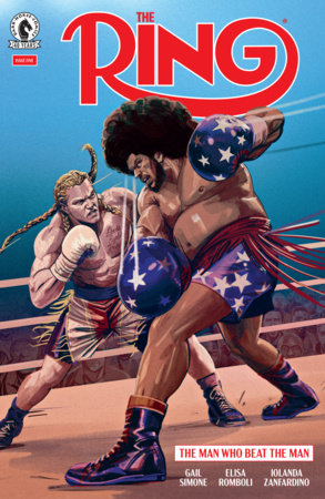 The Ring: The Man Who Beat the Man #5 (CVR A) (Oliver Barrett) FOC October 12, 2026
