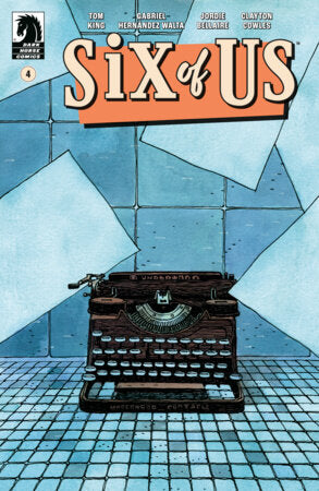 Six of Us #4 (CVR A) (Gabriel Hernández Walta) FOC January 4, 2027