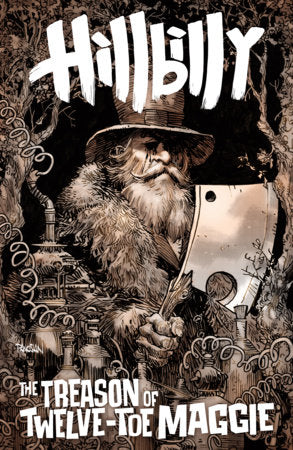 Hillbilly: The Treason of Twelve-Toe Maggie #2 (CVR B) (Dan Panosian) FOC October 5, 2026