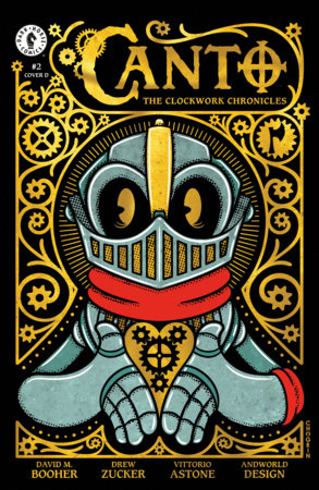 Canto: The Clockwork Chronicles #2 (CVR D) (CHOGRIN) FOC November 23, 2026