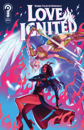 Love Ignited 2027 Cover A Jen Bartel FOC December 28, 2026
