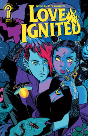 Love Ignited 2027 Cover C Natacha Bustos 1:10 [1:10] FOC December 28, 2026