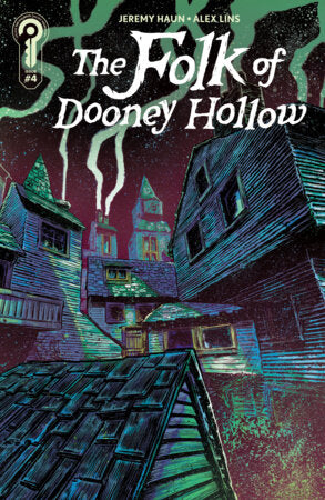 The Folk of Dooney Hollow #4 Cover A Jeremy Haun FOC December 7, 2026