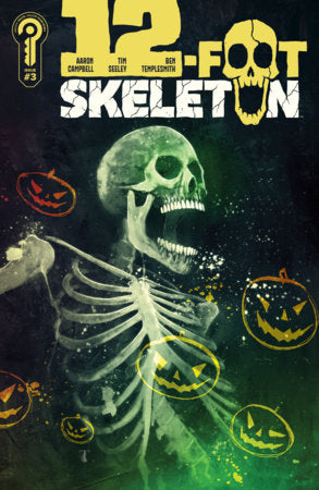 12-Foot Skeleton #3 Cover A Ben Templesmith FOC November 30, 2026