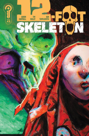 12-Foot Skeleton #3 Cover B Aaron Campbell FOC November 30, 2026