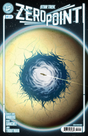 Star Trek: Zero Point #2 Variant B (Yarsky) FOC October 19, 2026