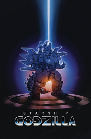 Starship Godzilla: Invasion X [Kai-Sei Era] #4 Variant B (Beals Movie Homage Cover) FOC November 30, 2026