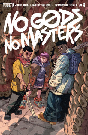 No Gods, No Masters #3 B Variant (Dressed, Ortiz) FOC October 5, 2026